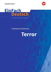 Ferdinand von Schirach: Terror