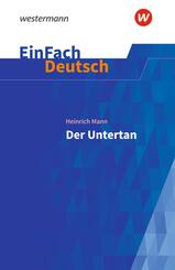 Heinrich Mann: Der Untertan