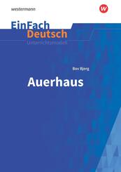 Bov Bjerg: Auerhaus