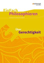 &Uuml;ber Gerechtigkeit