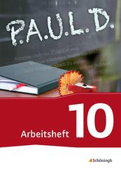 P.A.U.L. D. - Pers&ouml;nliches Arbeits- und Lesebuch Deutsch - F&uuml;r Gymnasien und Gesamtschulen - Bisherige Ausgabe