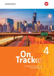 On Track - Englisch f&uuml;r Gymnasien - Ausgabe Bayern