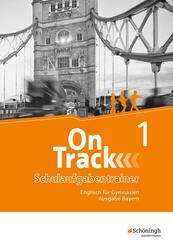 On Track - Englisch f&uuml;r Gymnasien - Ausgabe Bayern