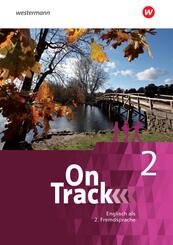 On Track - Ausgabe f&uuml;r Englisch als 2. Fremdsprache an Gymnasien