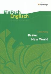 Brave New World. EinFach Englisch Unterrichtsmodelle