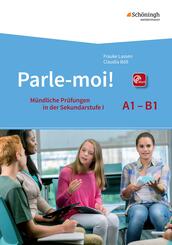 Parle-moi! M&uuml;ndliche Pr&uuml;fungen in der Sekundarstufe 1