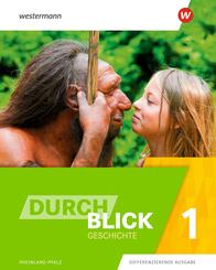 Durchblick Geschichte - Ausgabe 2022 f&uuml;r Rheinland-Pfalz