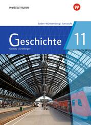 Geschichte - Ausgabe 2021 f&uuml;r die Kursstufe in Baden-W&uuml;rttemberg