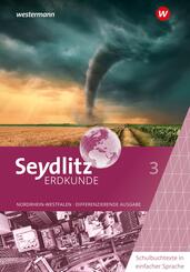 Seydlitz Erdkunde - Differenzierende Ausgabe 2021 f&uuml;r Nordrhein-Westfalen