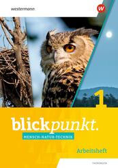 Blickpunkt Mensch-Natur-Technik - Ausgabe 2021 f&uuml;r Th&uuml;ringen