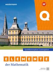 Elemente der Mathematik SII - Ausgabe 2024 f&uuml;r Nordrhein-Westfalen