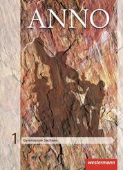 ANNO neu 1. Sch&uuml;lerband. Gymnasien. Sachsen