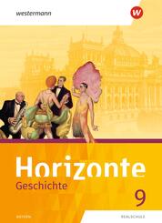 Horizonte - Geschichte: Ausgabe 2018 f&uuml;r Realschulen in Bayern