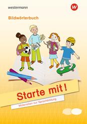 Starte mit! - Materialien zur Sprachbildung
