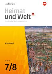 Heimat und Welt Gesellschaftswissenschaften - Ausgabe 2021 f&uuml;r das Saarland