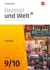 Heimat und Welt Gesellschaftswissenschaften - Ausgabe 2021 f&uuml;r das Saarland