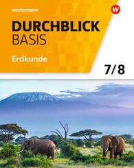 Durchblick Basis Erdkunde - Ausgabe 2018 f&uuml;r Niedersachsen