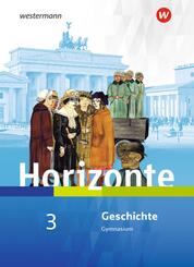 Horizonte - Geschichte f&uuml;r Nordrhein-Westfalen und Schleswig-Holstein - Ausgabe 2019