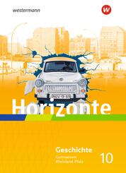 Horizonte - Geschichte f&uuml;r Gymnasien in Rheinland-Pfalz - Ausgabe 2022