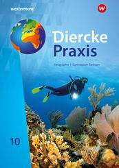Diercke Praxis SI - Ausgabe 2019 f&uuml;r Gymnasien in Sachsen