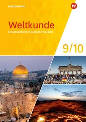 Weltkunde f&uuml;r Gemeinschaftsschulen in Schleswig-Holstein - Schulbuchtexte in einfacher Sprache 9 /10