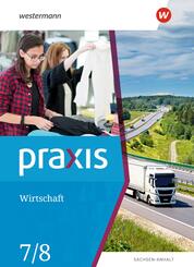 Praxis Wirtschaft - Ausgabe 2020 f&uuml;r Sachsen-Anhalt