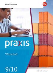 Praxis Wirtschaft - Ausgabe 2020 f&uuml;r Sachsen-Anhalt