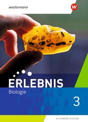 Erlebnis Biologie - Allgemeine Ausgabe 2019