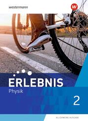 Erlebnis Physik - Allgemeine Ausgabe 2020