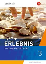 Erlebnis Naturwissenschaften - Allgemeine Ausgabe 2019