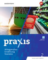 Praxis Alltagskultur - Ern&auml;hrung - Soziales (AES)