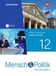 Mensch und Politik SII - Ausgabe 2023 f&uuml;r Niedersachsen