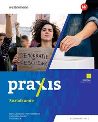 Praxis Sozialkunde - Ausgabe 2024 f&uuml;r Mecklenburg-Vorpommern, Sachsen-Anhalt und Th&uuml;ringen