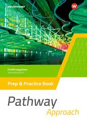 Pathway Approach - Gymnasiale Oberstufe - Ausgabe Mitte und Ost