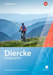 Diercke Geographie. Schulbuch 1. F&uuml;r Gymnasien in Baden-W&uuml;rttemberg