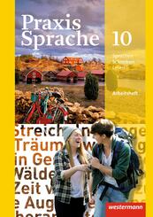 Praxis Sprache - Allgemeine Ausgabe 2010