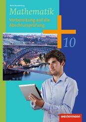 Mathematik - Ausgabe 2013 f&uuml;r die Sekundarstufe I in Berlin