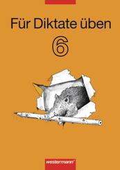 F&uuml;r Diktate &uuml;ben - Ausgabe 2006