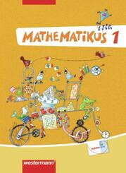 Mathematikus 1. Sch&uuml;lerbuch. Allgemeine Ausgabe