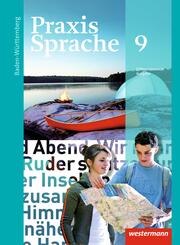 Praxis Sprache - Ausgabe 2015 f&uuml;r Baden-W&uuml;rttemberg