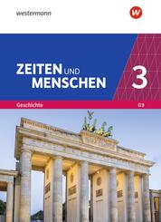 Zeiten und Menschen - Geschichtswerk f&uuml;r das Gymnasium (G9) in Nordrhein-Westfalen - Neubearbeitung