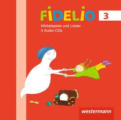 Fidelio Musikb&uuml;cher 3. H&ouml;rbeispiele CD. Allgemeine Ausgabe
