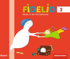 Fidelio Musikb&uuml;cher 3. Schulbuch. Bayern