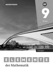 Elemente der Mathematik SI 9. L&ouml;sungen. F&uuml;r Gymnasien in Hessen