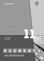Elemente der Mathematik SII. L&ouml;sungen Grundkurs / Leistungskurs 11. F&uuml;r Sachsen