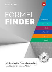 Formelfinder - Ausgabe f&uuml;r die Sekundarstufe I und II an Gymnasien