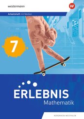 Erlebnis Mathematik - Arbeitsheft mit Medien 7. F&uuml;r Nordrhein-Westfalen