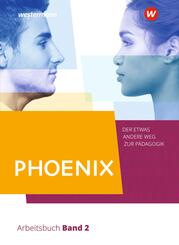 PHOENIX - Der etwas andere Weg zur P&auml;dagogik - Erziehungswissenschaft in der gymnasialen Oberstufe - Ausgabe 2020
