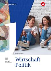 Wirtschaft-Politik - Arbeitsb&uuml;cher f&uuml;r Gymnasien in Nordrhein-Westfalen Ausgabe 2025