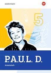 P.A.U.L. D. - Pers&ouml;nliches Arbeits- und Lesebuch Deutsch f&uuml;r Gymnasien - Allgemeine Ausgabe 2025